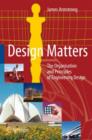 Design Matters : The Organisation and Principles of Engineering Design - Book