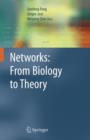 Networks: From Biology to Theory - Book