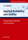 Applied Reliability and Quality : Fundamentals, Methods and Procedures - Book