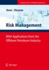 Risk Management : With Applications from the Offshore Petroleum Industry - Book