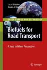 Biofuels for Road Transport : A Seed to Wheel Perspective - Book