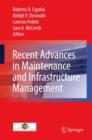 Recent Advances in Maintenance and Infrastructure Management - Book