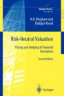 Risk-Neutral Valuation : Pricing and Hedging of Financial Derivatives - Book