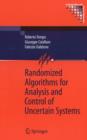 Randomized Algorithms for Analysis and Control of Uncertain Systems - Book