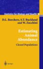 Estimating Animal Abundance : Closed Populations - Book