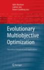 Evolutionary Multiobjective Optimization : Theoretical Advances and Applications - Book