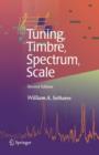 Tuning, Timbre, Spectrum, Scale - Book