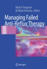 Managing Failed Anti-Reflux Therapy - Book