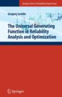 The Universal Generating Function in Reliability Analysis and Optimization - Book