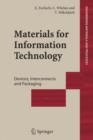 Materials for Information Technology : Devices, Interconnects and Packaging - Book