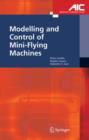 Modelling and Control of Mini-Flying Machines - Book