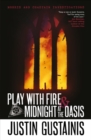 Play With Fire & Midnight At The Oasis - eBook