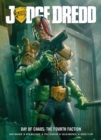 Judge Dredd Day Of Chaos : The Fourth Faction - eBook