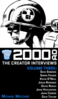 2000 AD: The Creator Interviews Volume Three - eBook