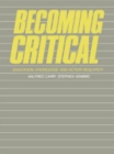 Becoming Critical : Education Knowledge and Action Research - Book