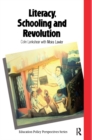 Literacy, Schooling And Revolution - Book