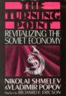 The Turning Point : Revitalizing the Soviet Economy - Book