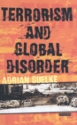 Terrorism and Global Disorder - Book