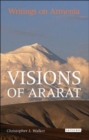 Visions of Ararat : Writings on Armenia - Book
