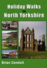 Holiday Walks in North Yorkshire - Book