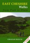 East Cheshire Walks : From Peak to Plain - Book