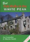 Best Pub Walks in the White Peak - Book