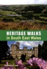 Heritage Walks in South East Wales - Book