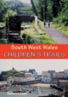 South West Wales Children's Trails - Book