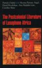 Postcolonial Literature of Lusophone Africa - Book
