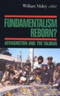 Fundamentalism Reborn? : Afghanistan and the Taliban - Book