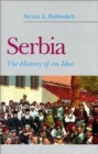 Serbia : The History Behind the Name - Book