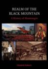 Realm of the Black Mountain : A History of Montenegro - Book
