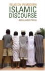 Religion in Modern Islamic Discourse - Book