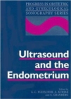 Ultrasound and the Endometrium - Book