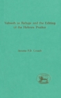 Yahweh as Refuge and the Editing of the Hebrew Psalter - Book