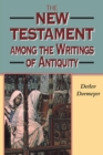 New Testament among the Writings of Antiquity - Book
