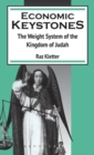 Economic Keystones : The Weight System of the Kingdom of Judah - Book