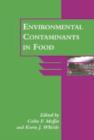 Environmental Contaminants in Food - Book