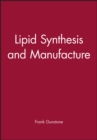 Lipid Synthesis and Manufacture - Book