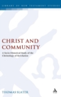 Christ and Community : A Socio-Historical Study of the Christology of Revelation - Book