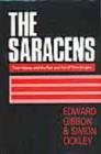 The Saracens : Their History and the Rise and Fall of Their Empire - Book