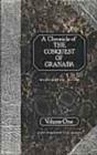 A Chronicle of the Conquest of Granada : From the Mss. of Fray Antonio Agapida v.1 - Book