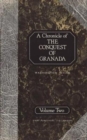 A Chronicle of the Conquest of Granada : v. 2 - Book