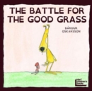 Battle for the Good Grass - Book