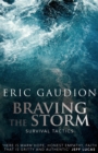 Braving the Storm : Survival Tactics - Book