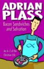 Bacon Sandwiches and Salvation : An A-Z of the Christian Life - eBook