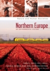 Northern Europe : An Environmental History - Book