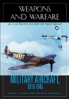 Military Aircraft, 1919-1945: An Illustrated History of Their Impact : An Illustrated History of Their Impact - eBook
