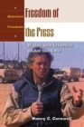 Freedom of the Press : Rights and Liberties under the Law - Book