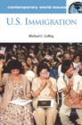 U.S. Immigration : A Reference Handbook - Book